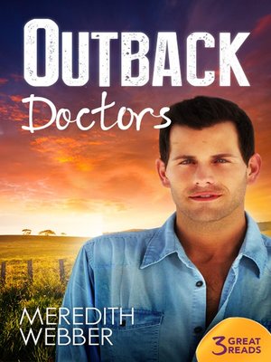 cover image of Outback Doctors/Outback Engagement/Outback Marriage/Outback Encounter